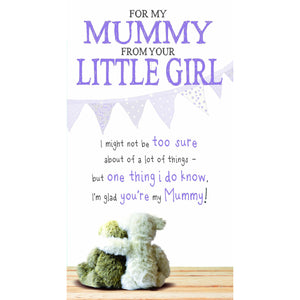 Snuggly Bumkins, Sure About Girl, Mummy From Little Girl, Greetings Card