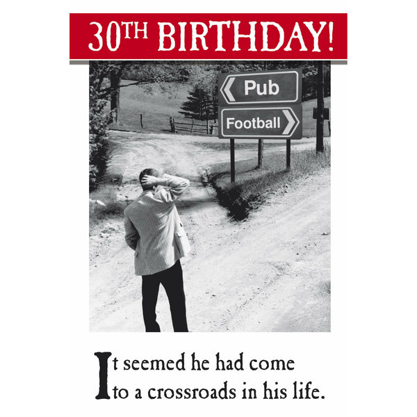 On The Ceiling, Crossroads, 30th Birthday Greetings Card